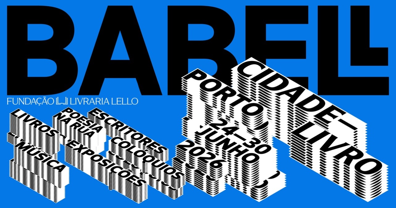 Babell: The Literary Festival That Promises to Make Porto the World Capital of Books